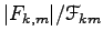 $ \vert F_{k,m}\vert / {\EuScript F}_{km}$