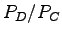 $ P_D /P_C$